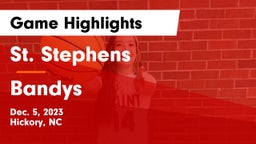 St. Stephens  vs Bandys  Game Highlights - Dec. 5, 2023