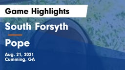 South Forsyth  vs Pope  Game Highlights - Aug. 21, 2021