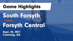 South Forsyth  vs Forsyth Central  Game Highlights - Sept. 28, 2021