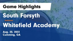 South Forsyth  vs Whitefield Academy Game Highlights - Aug. 20, 2022