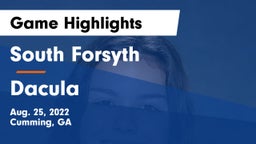 South Forsyth  vs Dacula  Game Highlights - Aug. 25, 2022