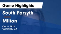 South Forsyth  vs Milton Game Highlights - Oct. 6, 2022