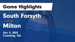 South Forsyth  vs Milton  Game Highlights - Oct. 5, 2023