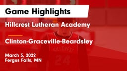 Hillcrest Lutheran Academy vs Clinton-Graceville-Beardsley  Game Highlights - March 3, 2022
