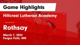 Hillcrest Lutheran Academy vs Rothsay  Game Highlights - March 7, 2024
