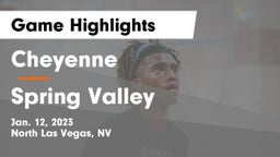 Cheyenne  vs Spring Valley  Game Highlights - Jan. 12, 2023