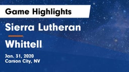 Sierra Lutheran  vs Whittell Game Highlights - Jan. 31, 2020