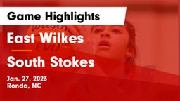 East Wilkes  vs South Stokes  Game Highlights - Jan. 27, 2023