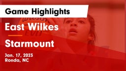 East Wilkes  vs Starmount  Game Highlights - Jan. 17, 2023