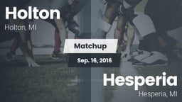 Matchup: Holton  vs. Hesperia  2016