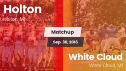 Matchup: Holton  vs. White Cloud  2016