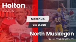 Matchup: Holton  vs. North Muskegon  2016
