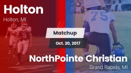 Matchup: Holton  vs. NorthPointe Christian  2017