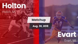 Matchup: Holton  vs. Evart  2018