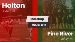Matchup: Holton  vs. Pine River  2018
