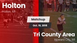 Matchup: Holton  vs. Tri County Area  2018