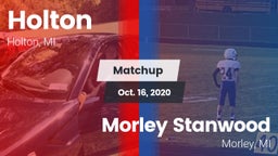 Matchup: Holton  vs. Morley Stanwood  2020