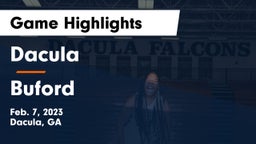 Dacula  vs Buford  Game Highlights - Feb. 7, 2023