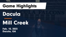Dacula  vs Mill Creek  Game Highlights - Feb. 10, 2023