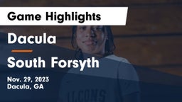 Dacula  vs South Forsyth  Game Highlights - Nov. 29, 2023