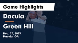Dacula  vs Green Hill  Game Highlights - Dec. 27, 2023