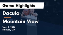 Dacula  vs Mountain View  Game Highlights - Jan. 9, 2024