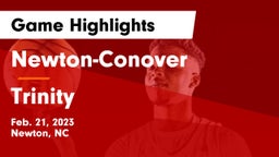 Newton-Conover  vs Trinity  Game Highlights - Feb. 21, 2023