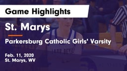 St. Marys  vs Parkersburg Catholic Girls' Varsity Game Highlights - Feb. 11, 2020