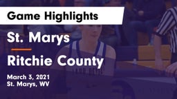 St. Marys  vs Ritchie County  Game Highlights - March 3, 2021