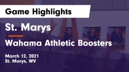 St. Marys  vs Wahama Athletic Boosters Game Highlights - March 12, 2021