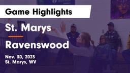 St. Marys  vs Ravenswood  Game Highlights - Nov. 30, 2023