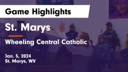 St. Marys  vs Wheeling Central Catholic  Game Highlights - Jan. 5, 2024