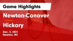 Newton-Conover  vs Hickory  Game Highlights - Dec. 3, 2021