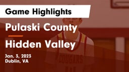 Pulaski County  vs Hidden Valley  Game Highlights - Jan. 3, 2023