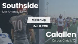 Matchup: Southside HS vs. Calallen  2018
