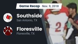 Recap: Southside  vs. Floresville  2018