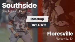 Matchup: Southside HS vs. Floresville  2019