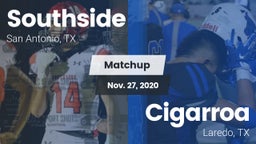 Matchup: Southside HS vs. Cigarroa  2020