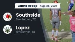 Recap: Southside  vs. Lopez  2021