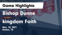 Bishop Dunne  vs kingdom Faith Game Highlights - Nov. 18, 2021
