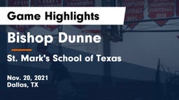 Bishop Dunne  vs St. Mark's School of Texas Game Highlights - Nov. 20, 2021