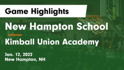 New Hampton School  vs Kimball Union Academy Game Highlights - Jan. 12, 2022