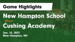 New Hampton School  vs Cushing Academy Game Highlights - Jan. 16, 2022
