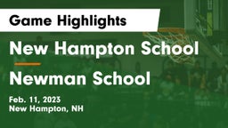 New Hampton School  vs Newman School Game Highlights - Feb. 11, 2023