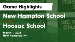 New Hampton School  vs Hoosac School Game Highlights - March 1, 2023