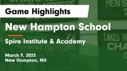 New Hampton School  vs Spire Institute & Academy Game Highlights - March 9, 2023