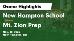 New Hampton School  vs Mt. Zion Prep Game Highlights - Nov. 18, 2023