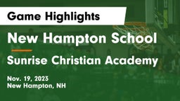 New Hampton School  vs Sunrise Christian Academy Game Highlights - Nov. 19, 2023