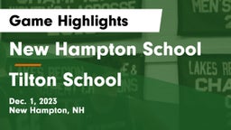 New Hampton School  vs Tilton School Game Highlights - Dec. 1, 2023