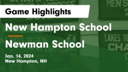 New Hampton School  vs Newman School Game Highlights - Jan. 14, 2024